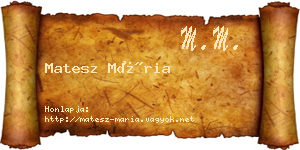 Matesz Mária névjegykártya